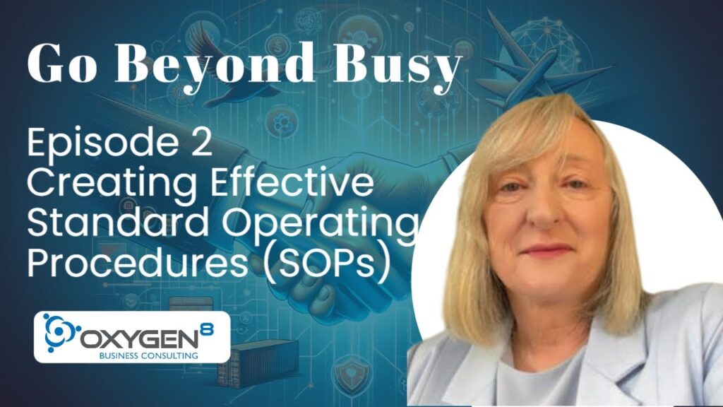 Creating Effective Standard Operating Procedures (SOPs)