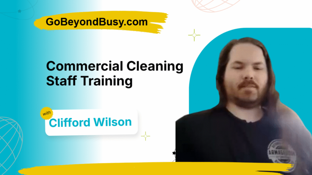 Commercial cleaning staff training often lacks structure. Here’s what night shift teams can teach business owners about better systems. With Clifford Wilson.